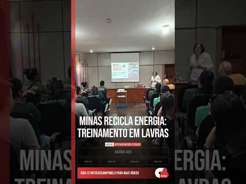 Minas Recicla Energia: Treinamento em Lavras #Shorts