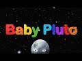 Baby Pluto Solar System Finger Play Song Nursery Rhymes Songs For Kids