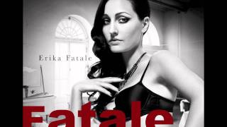 Erika Fatale - That Naive - Now on iTunes!