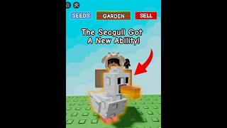 The Seagull Got A New Ability!! #growagarden 