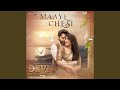 Maaye Chesi From Devil The British Secret Agent