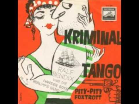 Ralf Bendix - Kriminal Tango -
