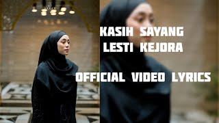 Download lagu Kasih Sayang-Lesti Kejora|| lirik video mp3