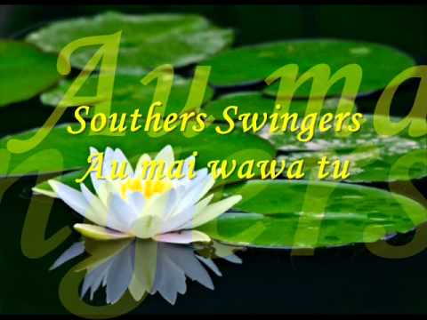Southern Swingers - Au mai wawa tu