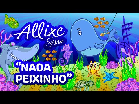 Nada Peixinho - Allixe Show