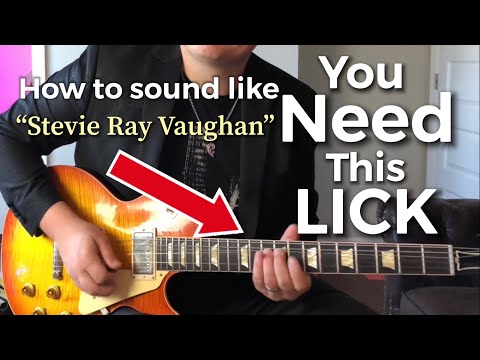 The Iconic Stevie Ray Vaughan Lick