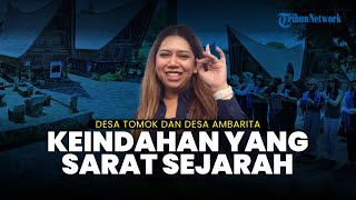 Desa Tomok dan Desa Ambarita, Keindahan yang Sarat Sejarah di Pulau Samosir