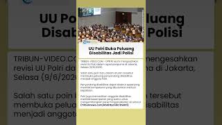 UU Polri yang Baru Resmi Atur Penyandang Disabilitas Bisa Bergabung Menjadi Polisi