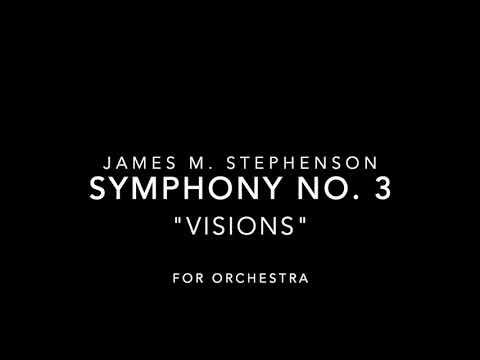 James M. Stephenson - Symphony no. 3