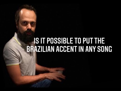 Quick Tip 283   Is it possible to put the brazilian accent in any song