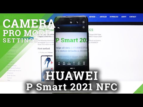Huawei P Smart 2021 NFC - Camera Pro Mode Tutorial