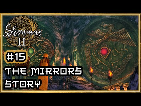 Shenmue II 🏯｜PT.15 - The Mirrors Story｜Playthrough
