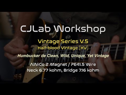 CJLab Vintage Series V.5 Set (HV) - Clean, Wild, Unique Yet Vintage Humbucker image 3