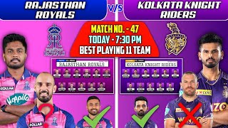 TODAY MATCH ✓ Kolkata Knight Riders vs Rajasthan Royals Playing 11 ✓ RR vs KKR 2022 Playing 11 Today