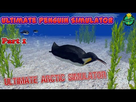 Ultimate Penguin Simulator-Part 1-Ultimate Arctic Simulator-By Gluten Free games-IOS/Android - YouTube