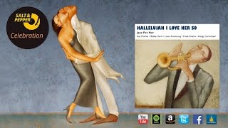 Ray Charles, Milt Jackson - Hallelujah, I Love Her So