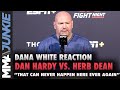 Dana White sends warning after Dan Hardy vs. Herb Dean incident