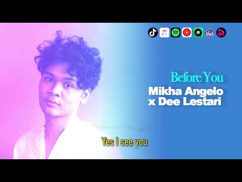 BEFORE YOU - Mikha Angelo x Dee Lestari | Video Lirik