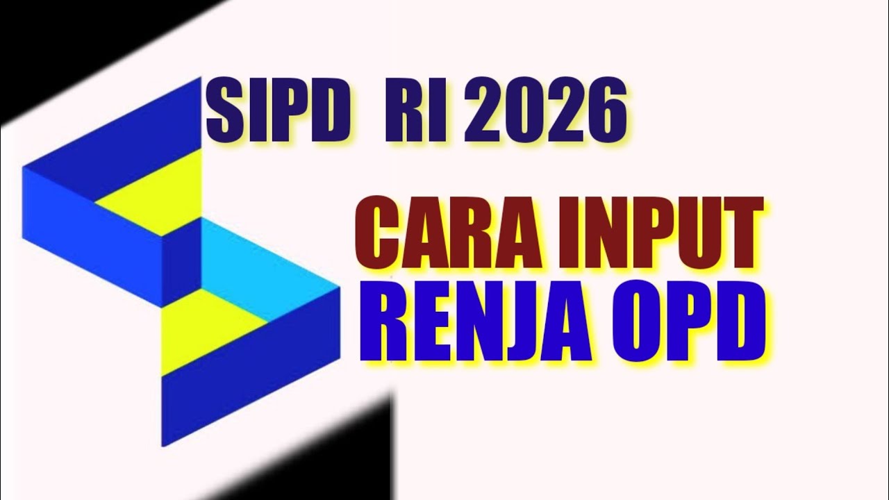 CARA INPUT RENJA OPD TAHUN 2026 DI SIPD RI PERENCANAAN