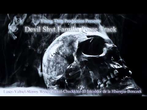 Young Thug Production Presents - Devil Shyt Familia Posse Track