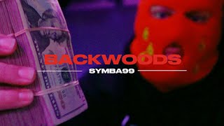 BACKWOODS (Official Video) – SYMBA99
