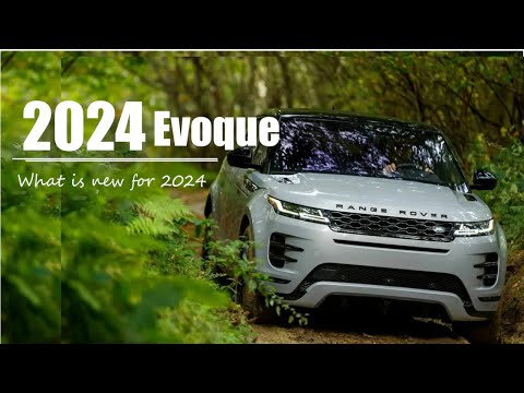 2024 Range Rover Evoque: Unveiling the Luxury SUV's New Design and Features