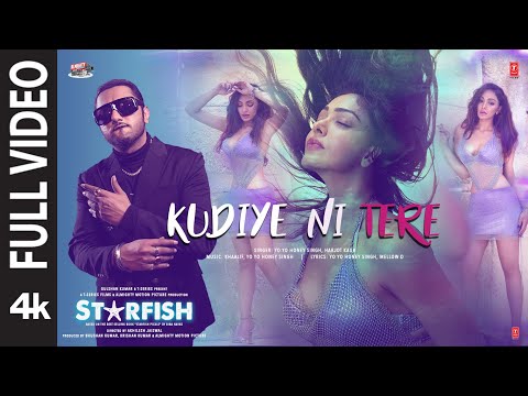 Starfish: Kudiye Ni Tere (Full Video) Khushalii K,Milind,Ehan |Yo Yo Honey Singh,Harjot K |Bhushan K