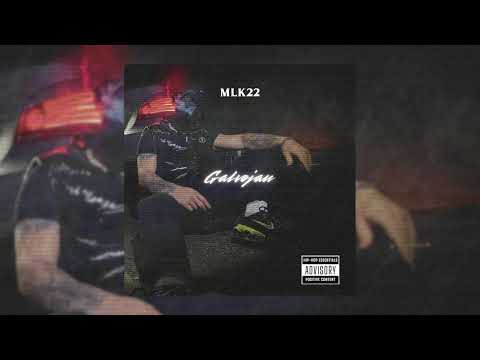 MLK22 - GALVOJAU [Official Audio]