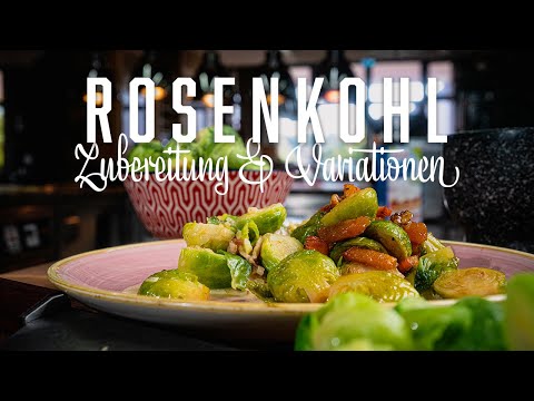 Rosenkohl als Beilage – Kochen im Tal