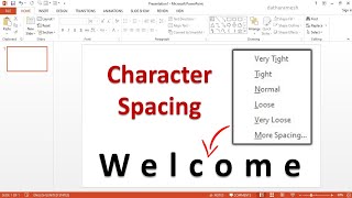How to Change Character Spacing In PowerPoint