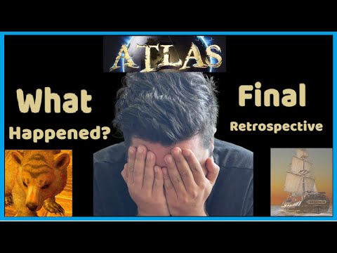 Atlas - A Final Retrospective What Happened To The Best Pirate Video Game?