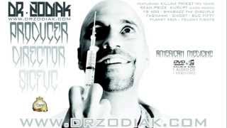 03. Dr. Zodiak ft. Kurupt & Lil G - Caviar & Champagne - American Medicine