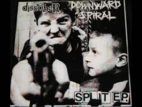 Dissober & Downward Spiral (FULL EP)