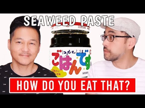 How Do You Eat That? SEAWEED PASTE