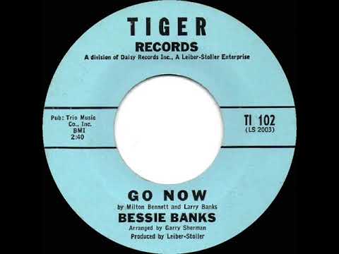 1st RECORDING OF: Go Now - Bessie Banks (1963)