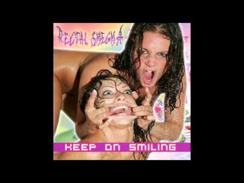 Rectal Smegma - Keep On Smiling (Full Album) 2009 (HD)