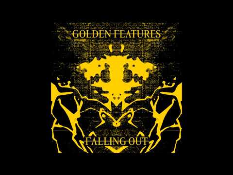 Golden Features - Falling Out (Official Audio)