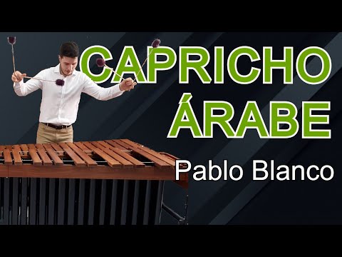 Capricho Árabe (F. Tárrega) for marimba - Arr. Pablo Blanco