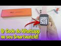 How To Add WhatsApp QR Code To Smartwatch W59 Mini MActivePro App