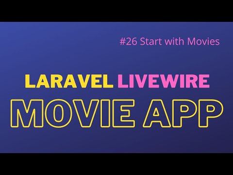Laravel Livewire Tutorial Create Movie Website Make Your Movie App