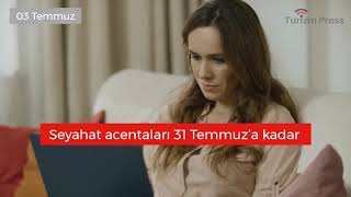 Turizm Haberleri - 29 Haziran - 05 Temmuz 2020 #turizmhaberleri