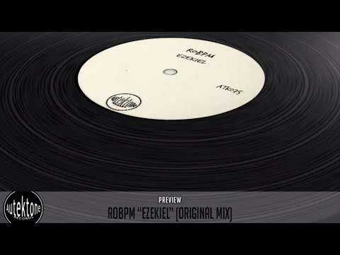ROBPM - Ezekiel (Original Mix) - Official Preview (Autektone Records)