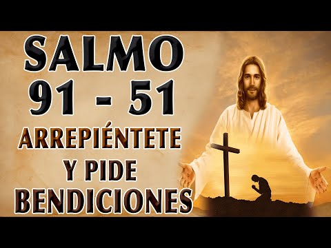 SALMO 51 OF A REPENTANT SINNER ASKING PARA BENDICIÓNS