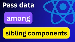 How to pass data between sibling components in React | Lifting up state | Easiest way