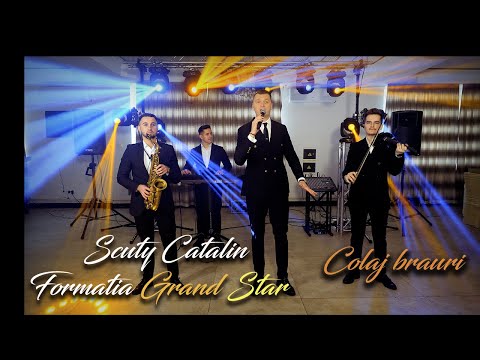 Scuty Catalin si Formatia Grand Star - Colaj brauri ( COVER ) 2023