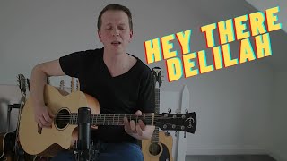 Hey There Delilah - Plain White T&#39;s - Cover by Robert Humphreys