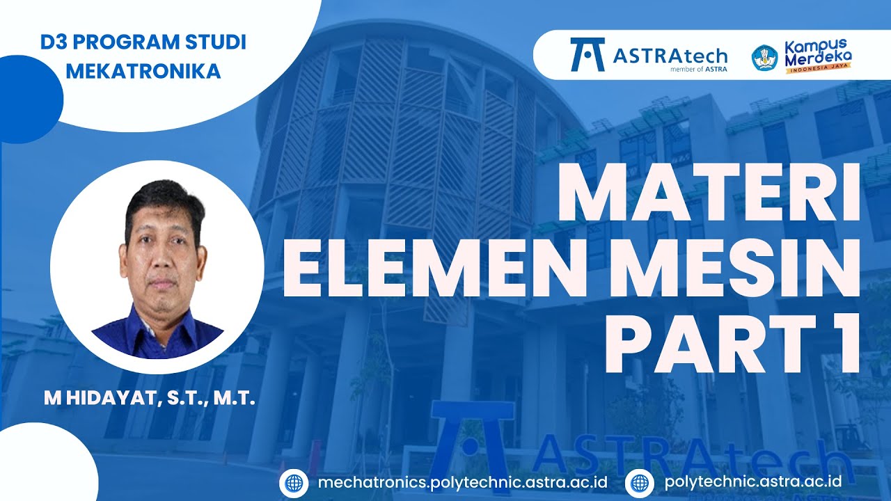 Materi Elemen Mesin 1 - M. Hidayat, S.T., M.T.