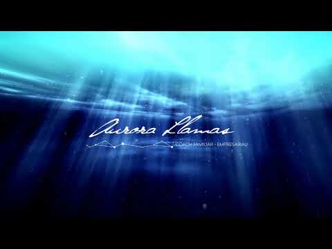 16. Meditación ¿De donde vengo?- Aurora Llamas : Coach Familiar - Empresarial.