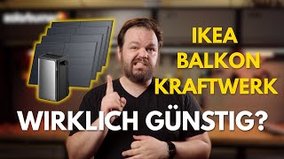 IKEA Balkonkraftwerk - Günstiger als alle anderen?