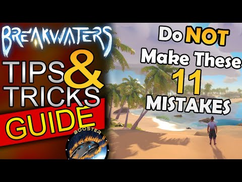 Do NOT Make These 11 MISTAKES In Breakwaters! - TIPS AND TRICKS - Early Access Guide